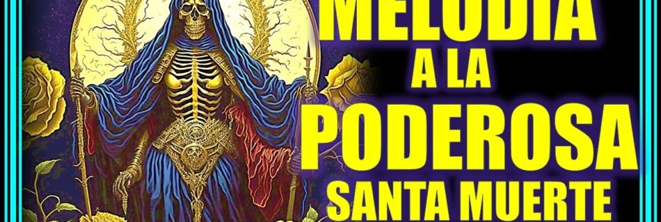 santa muerte