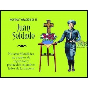 Novena Y Oración De Fe Juan Soldado