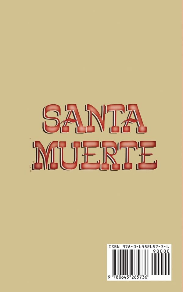Santa Muerte: The History and Rituals of the Mexican Folk Saint - Image 2