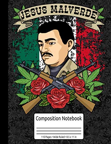 Mexican Hero Mexico Jesus Malverde Composition Notebook 110 Pages Wide Ruled 8.5 x 11 in: Jesus Malverde Gifts Women Men