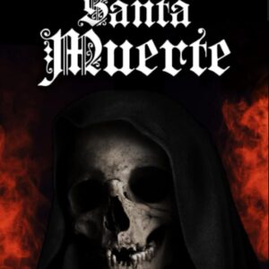 El Libro Negro De La Santa Muerte (Colección De La Santa Muerte) (Spanish Edition)