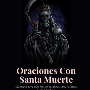 Oraciones Con Santa Muerte (Spanish Edition)