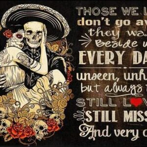 Sugar Skull Couple Those we Love Don‘t go Away Still Love Still Miss and Very Dear Aluminum Signs Funny Tin Sign Metal Art Poster Gift Home Cafe Bar Wall Decor Room Door Accessories 8"x12"