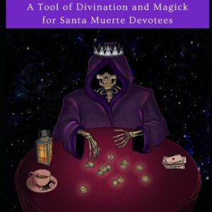 The Coins of Holy Death: A Tool of Divination and Magick for Santa Muerte Devotees