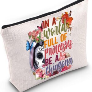 WZMPA Sugar Skull Cosmetic Makeup Bag Mexican Dia De Los Muertos Gift In A World Full Of Princesses Be A Chingona Zipper Pouch Bag For Women Girls (Be Chingona)