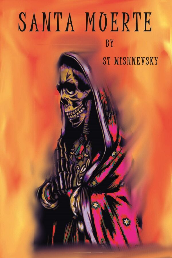 Santa Muerte (First Earth Battalion Book 4)