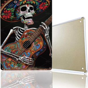 Mexican Skeleton Playing Guitar Signs Mexico Day Of The Dead Skull Wall Tin Sign Vintage Mexico Poster Day Of The Dead Decor Wall Decor Pub Plaque For Home Bedroom Living Room 12x8 Inch