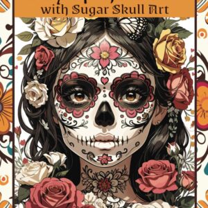 Dia de los Muertos (day of the Dead): Coloring Book for Adults and Teens