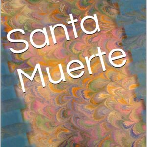 Santa Muerte : Oraciones y rituales (Spanish Edition)