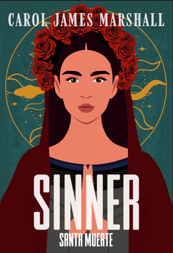 Sinner (Santa Muerte Book 1)