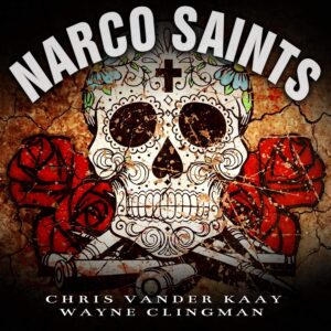 Narco Saints