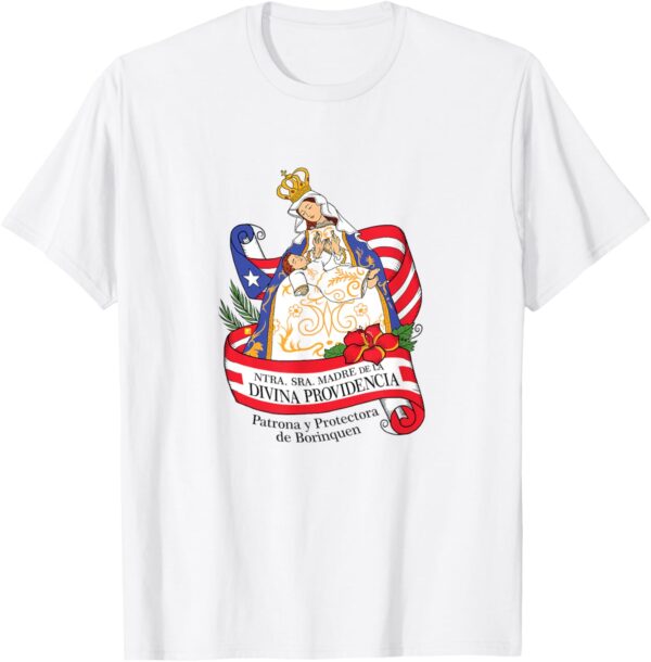 Virgen de la Providencia - Patrona de Puerto Rico T-Shirt