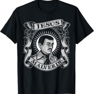 Jesus Malverde Mexican Hero Angel Of The Poor T-Shirt T-Shirt