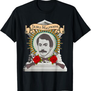 Jesus Malverde The Generous Bandit T-Shirt