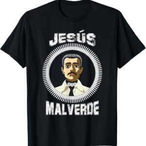 Jesus Malverde Tshirt Mexican Hero Angel Of The Poor Shirt T-Shirt