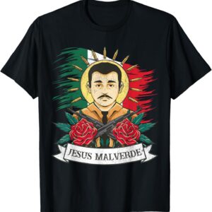 Jesus Malverde Sinaloa Mexico, Jesus Malverde T-Shirt
